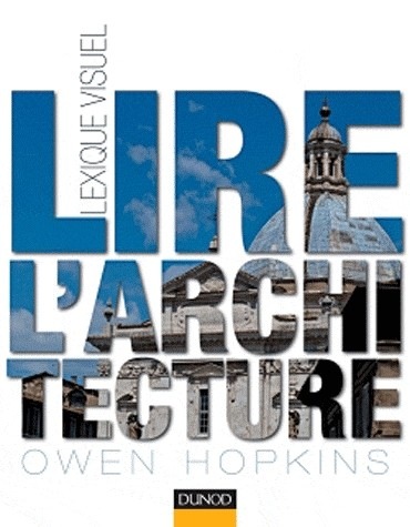 Lire l'architecture - Lexique visuel