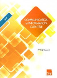 Communication et Information Clientèle CAP