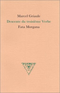 Descente du troisième Verbe