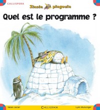 Zinzin pingouin - numéro 1 Quel est le programme ? (01)