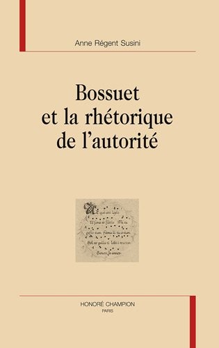 Bossuet et la rhétorique de l'autorité