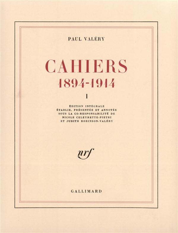 Cahiers (Tome 1): (1894-1914)