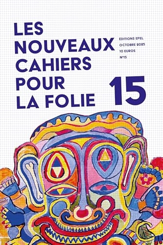 Les Nouveaux Cahiers pour la Folie n° 15