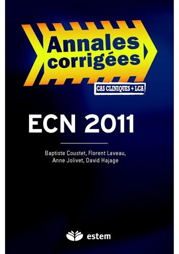 Ecn 2011 : Annales corrigées