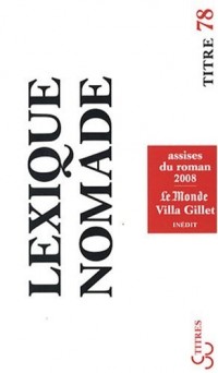 Lexique nomade : Assises du roman 2008