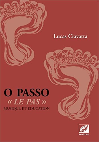 O Passo, « Le pas », musique et éducation