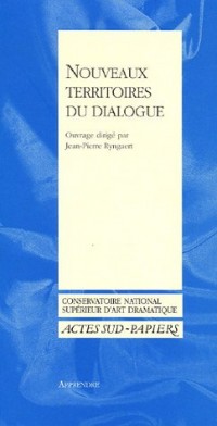 Nouveaux territoires du dialogue