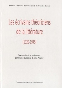 Les Ecrivains Theoriciens de la Litterature (1920-1945)