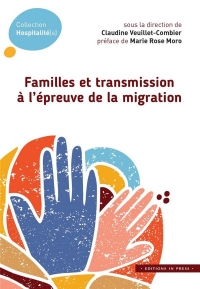 Familles et transmission à l'épreuve de la migration