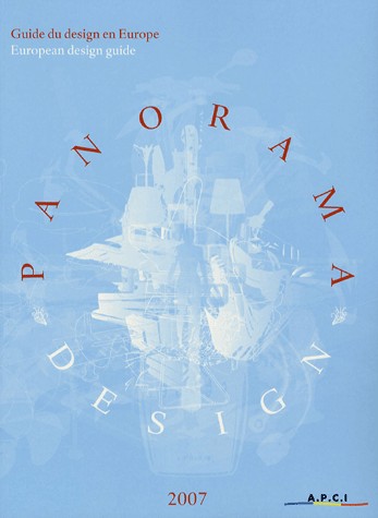 Panorama design 2007 : Guide du design en Europe, édition bilingue français-anglais