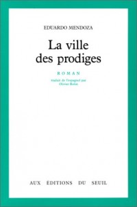 La Ville des prodiges