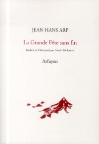 La Grande Fête sans fin