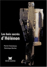 Les bois sacrés d'Hélénon