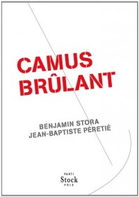 Camus brûlant