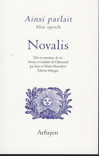Ainsi parlait Novalis