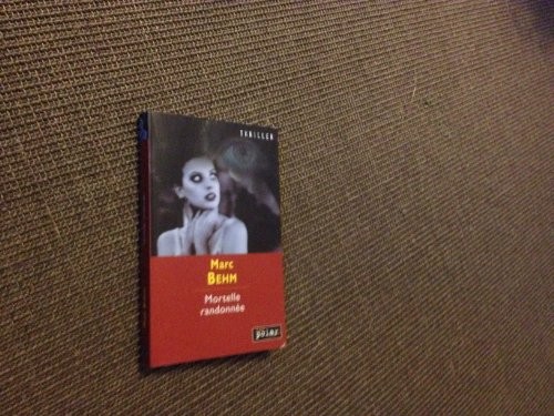 Mortelle randonnée (Thriller)