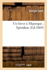 Un hiver à Majorque Spiridion