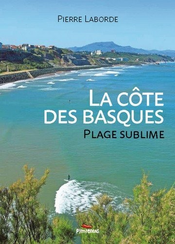 La cote des basques, plage sublime