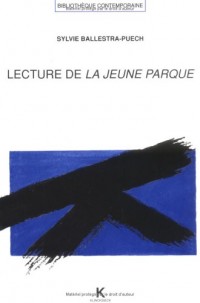 Lecture de La jeune Parque