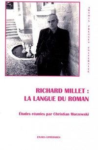 Richard Millet : la langue du roman