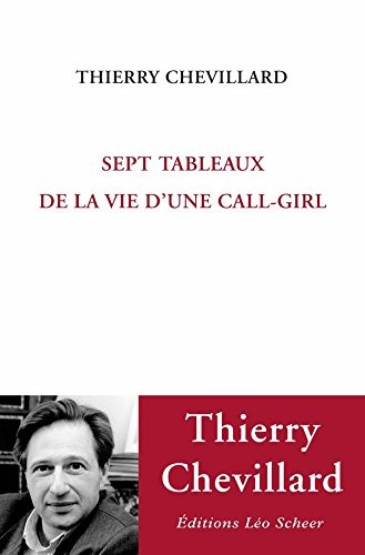 Sept tableaux de la vie d'une call-girl