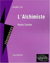 Etude sur L'Alchimiste, Paulo Coelho