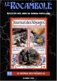 Le Rocambole N° 5, automne 1998 : Le journal des voyages (I)