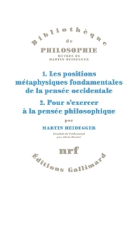 1. Les positions métaphysiques fondamentales de la pensée occidentale. 2. Pour s'exercer à la pensée philosophique.