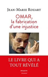 La Fabrication d'une injustice