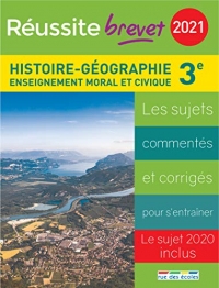 Reussite-Brevet 2021 - Brevet Histoire-Geographie