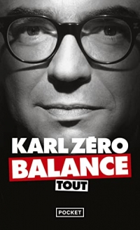 Karl Zéro balance tout