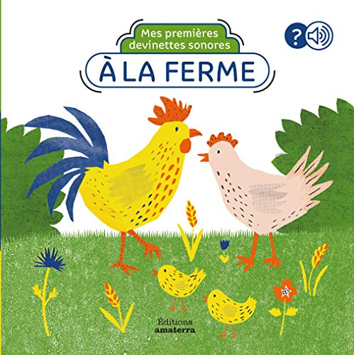 Mes premières devinettes sonores de la ferme