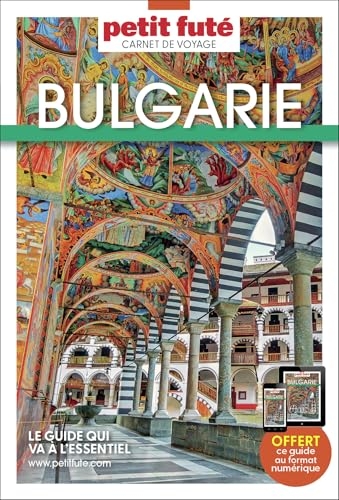 Guide Bulgarie 2025 Carnet Petit Futé (2025)