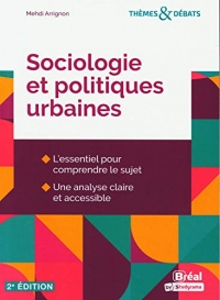 Sociologie et politiques urbaines