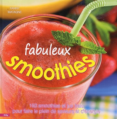Fabuleux smoothies