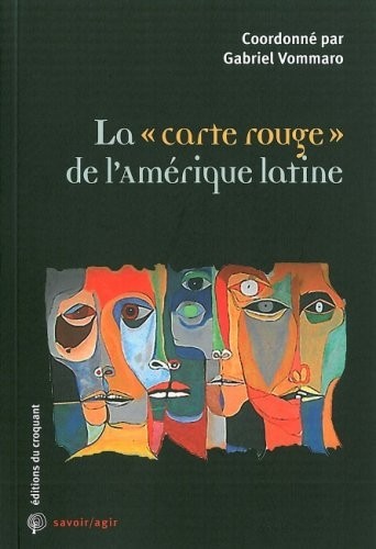 La carte rouge de l'Amérique latine