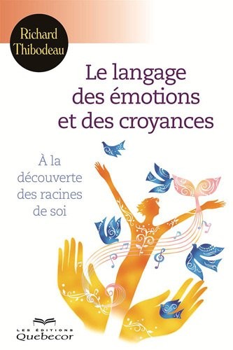 LANGAGE EMOTIONS ET CROYANCES