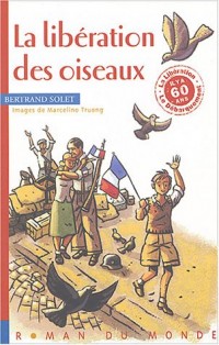 La libération des oiseaux