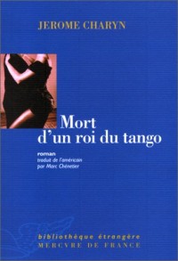 Mort d'un roi du tango