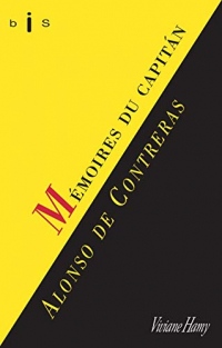 Mémoires du Capitán Alonso de Contreras (1582-1633) : Précédés de Alonso de Contreras par Ernst Jünger