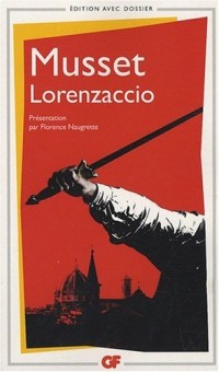 Lorenzaccio [9782081214705]