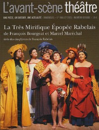 L'Avant-Scene Theatre n°1185-1186 ; La tres mirifique épopée