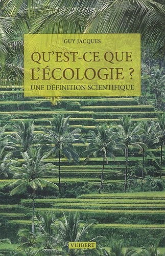 Qu'est ce que l'écologie ?