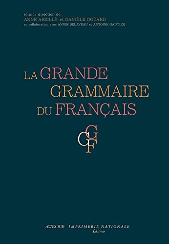 La Grande grammaire du français