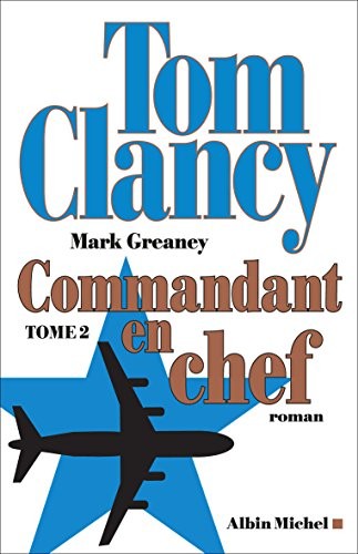 Commandant en chef - tome 2
