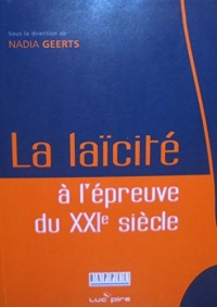 La laicité à l'épreuve du XXIe siècle