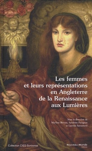 Les femmes et leurs représentations en Angleterre de la Renaissance aux Lumières
