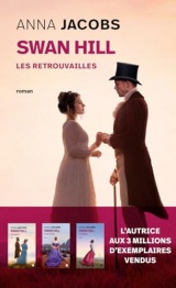 Swan Hill - Tome 05 - Les retrouvailles: Le 5e et dernier volet de la saga 