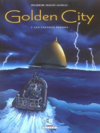 Golden City, Tome 7 : Les enfants perdus