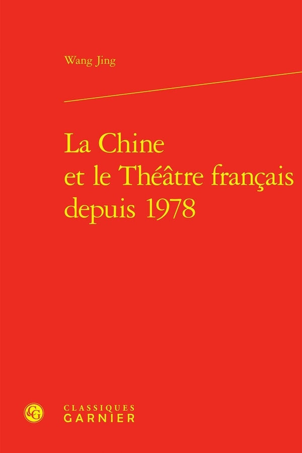 La chine et le théatre francais depuis 1978